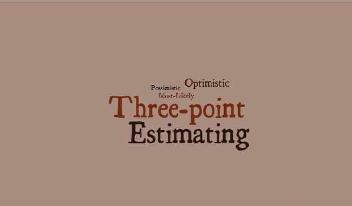 التقدير ثلاثي النقاط Three-point Estimating