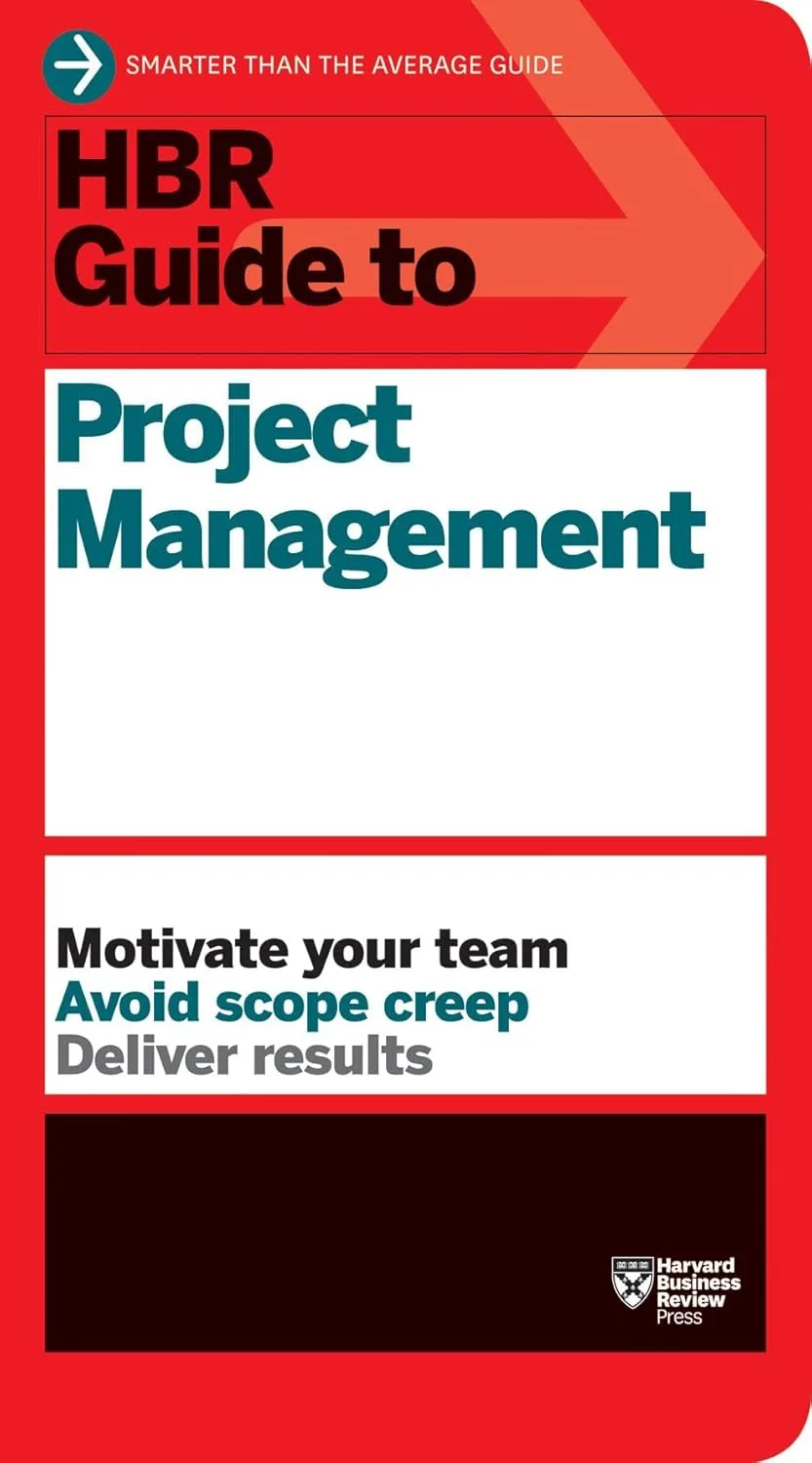 Hbr guide to project management hbr guide series