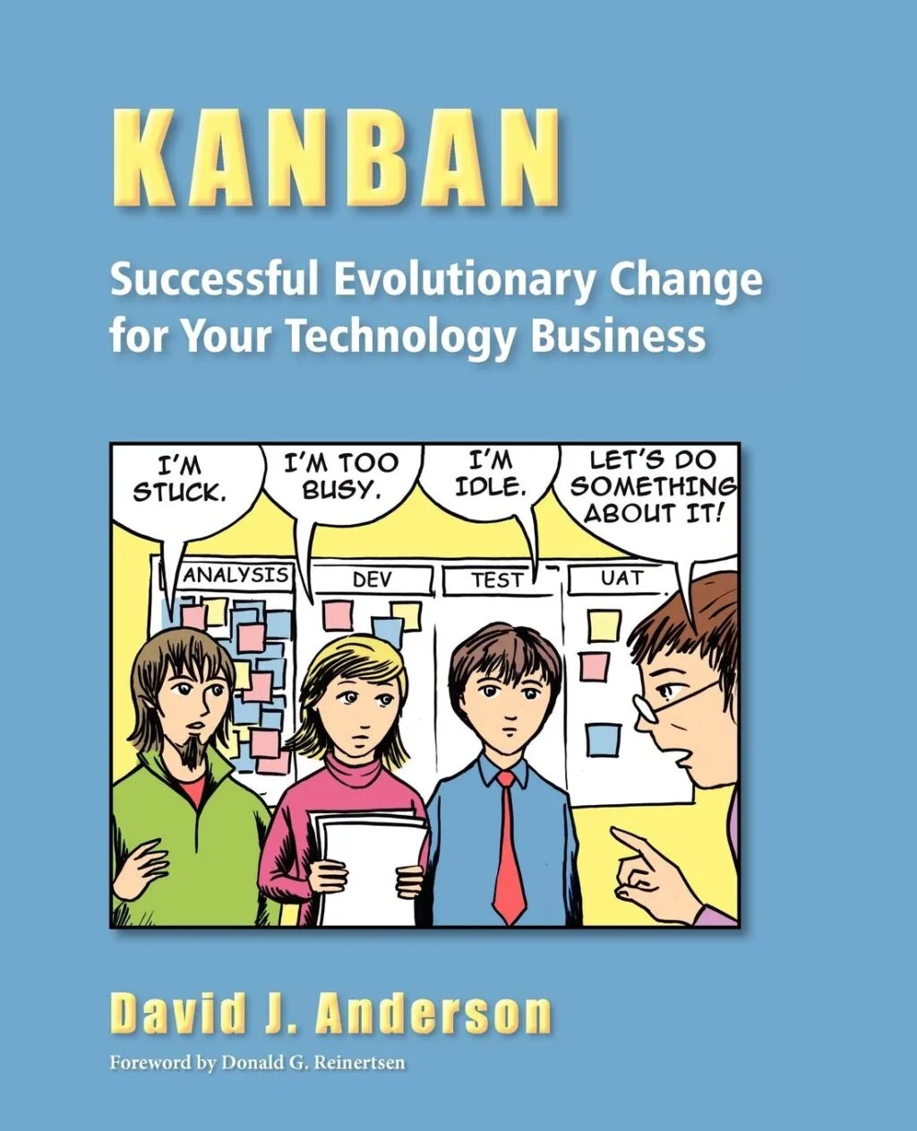 Kanban Successful Evolutionary Change for your Technology