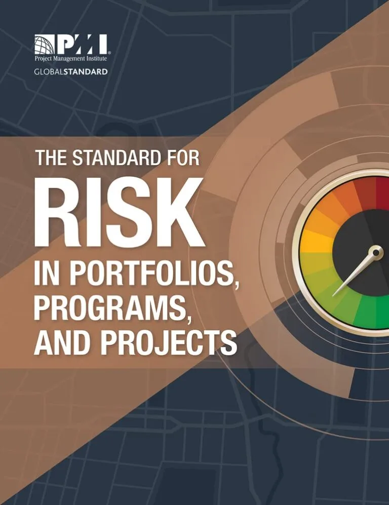 The Standard for Risk Management in Portfolios Programs and Projects