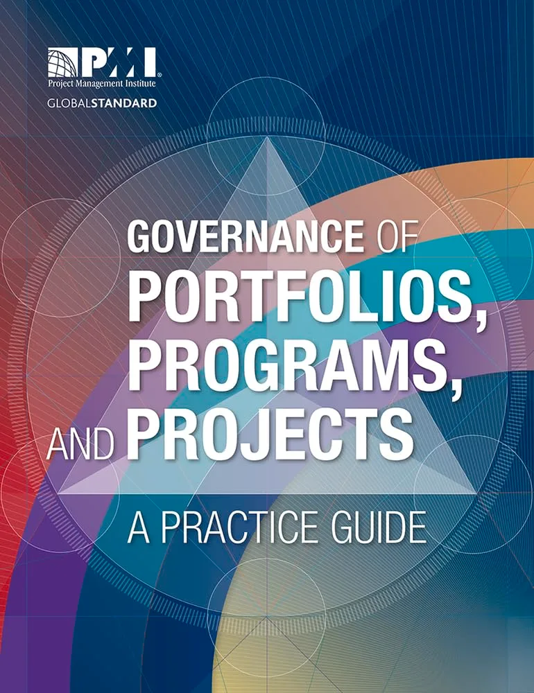 Governance of portfolios programs and projects a practice guide